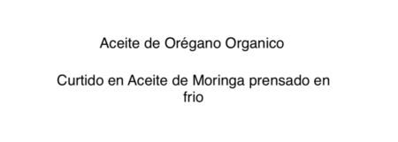 Aceite de Orégano-Moringa 30ml. prensado en frio  - Moringa Vitae® - Image 2
